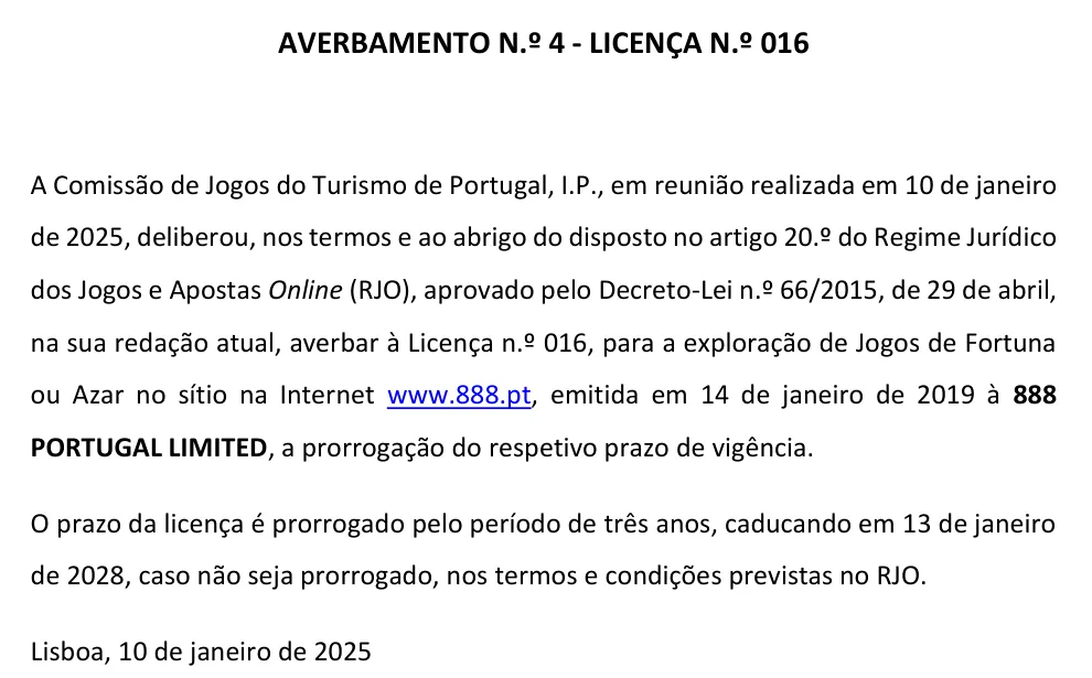 Averbamento n.º 4 à licença n.º 016 do SRIJ, de 10 de janeiro de 2025: prorrogação por três anos, até 13 de janeiro de 2028