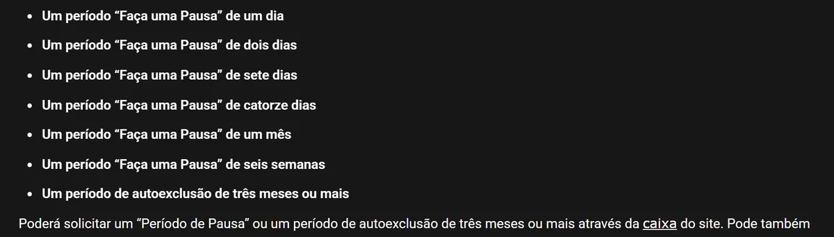 Página de jogo responsável do 888: Faça uma Pausa de um dia, dois dias, sete dias, catorze dias, um mês ou seis semanas e autoexclusão de três meses ou mais