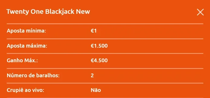 Ficha pública do Twenty One Blackjack New no Bacanaplay: aposta mínima 1 €, aposta máxima 1.500 €, 2 baralhos, crupiê ao vivo não