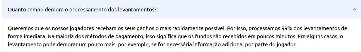 Central de ajuda do Bacanaplay: 99% dos levantamentos são processados de forma imediata e os fundos chegam em poucos minutos na maioria dos métodos