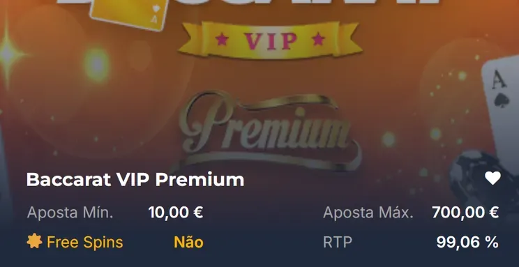 Bacará online no Casino Portugal: ficha do Baccarat VIP Premium, com aposta mínima de 10 €, máxima de 700 € e RTP de 99,06%