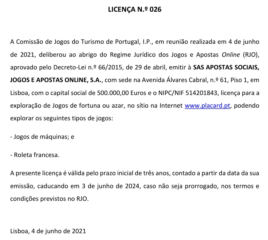 Licença n.º 026 do SRIJ, emitida à SAS Apostas Sociais a 4 de junho de 2021 para o site placard.pt