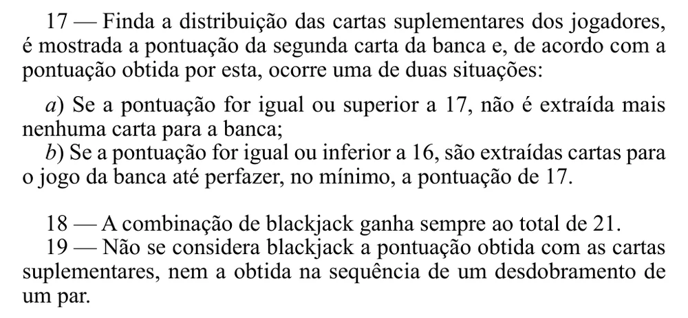 Regras 17 a 19 do Regulamento n.º 805/2015: o crupiê tira cartas até 17, o blackjack ganha a 21 e não há blackjack depois de dividir