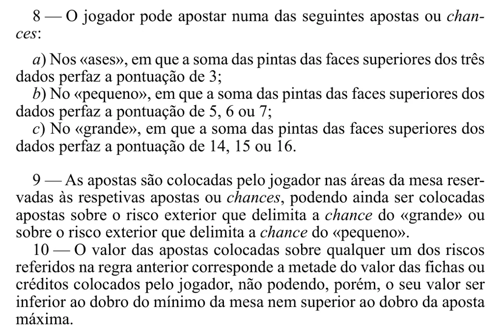 Regras 8 a 10 do Regulamento n.º 808/2015: as apostas nos Ases, no Pequeno e no Grande, e as apostas sobre o risco exterior, que valem metade das fichas