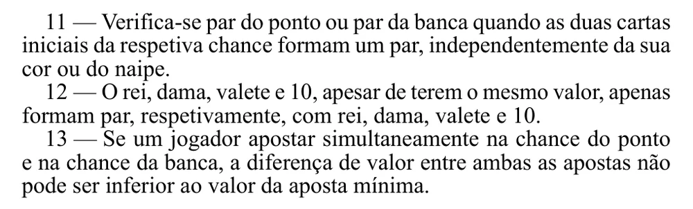 Regras 11 a 13 do Regulamento n.º 812/2015: o par do ponto e da banca, os pares de figuras e as apostas no ponto e na banca ao mesmo tempo